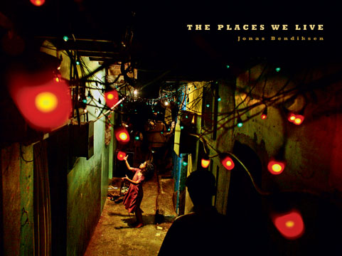 Jonas Bendiksen, <em>The Places We Live</em>, 2008.