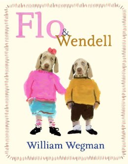 Flo & Wendell: A Reading with William Wegman