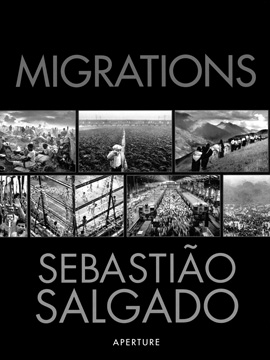 Sebastião Salgado, <em>Migrations: Humanity in Transition</em>, 2000.